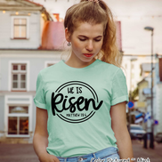He Is Risen Christian Easter Tee