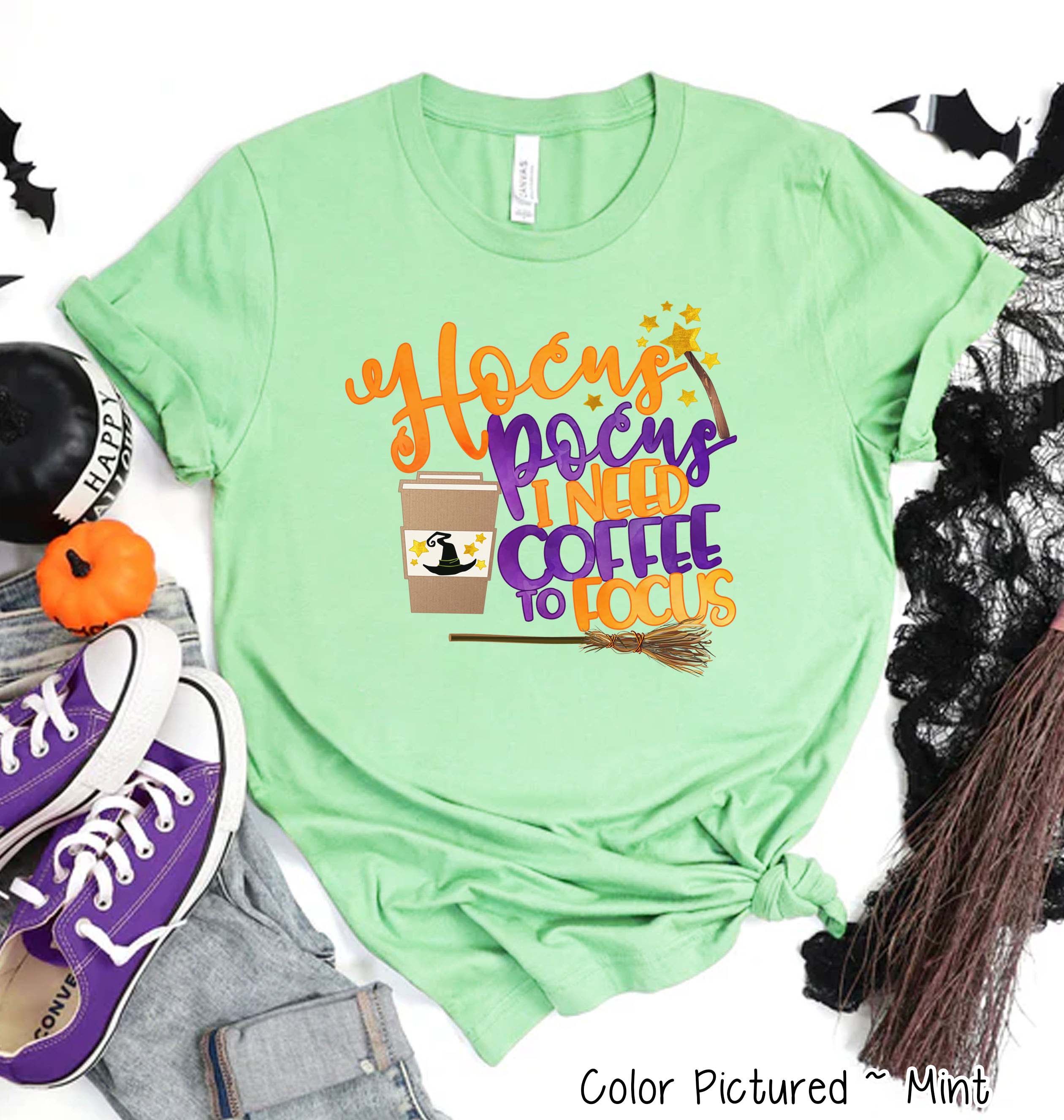 Hocus Pocus I need Coffee To Focus Halloween Tee