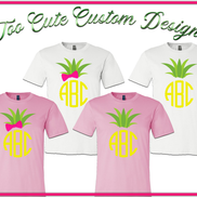 Pineapple BIG Monogram Tee - Too Cute Custom Designs