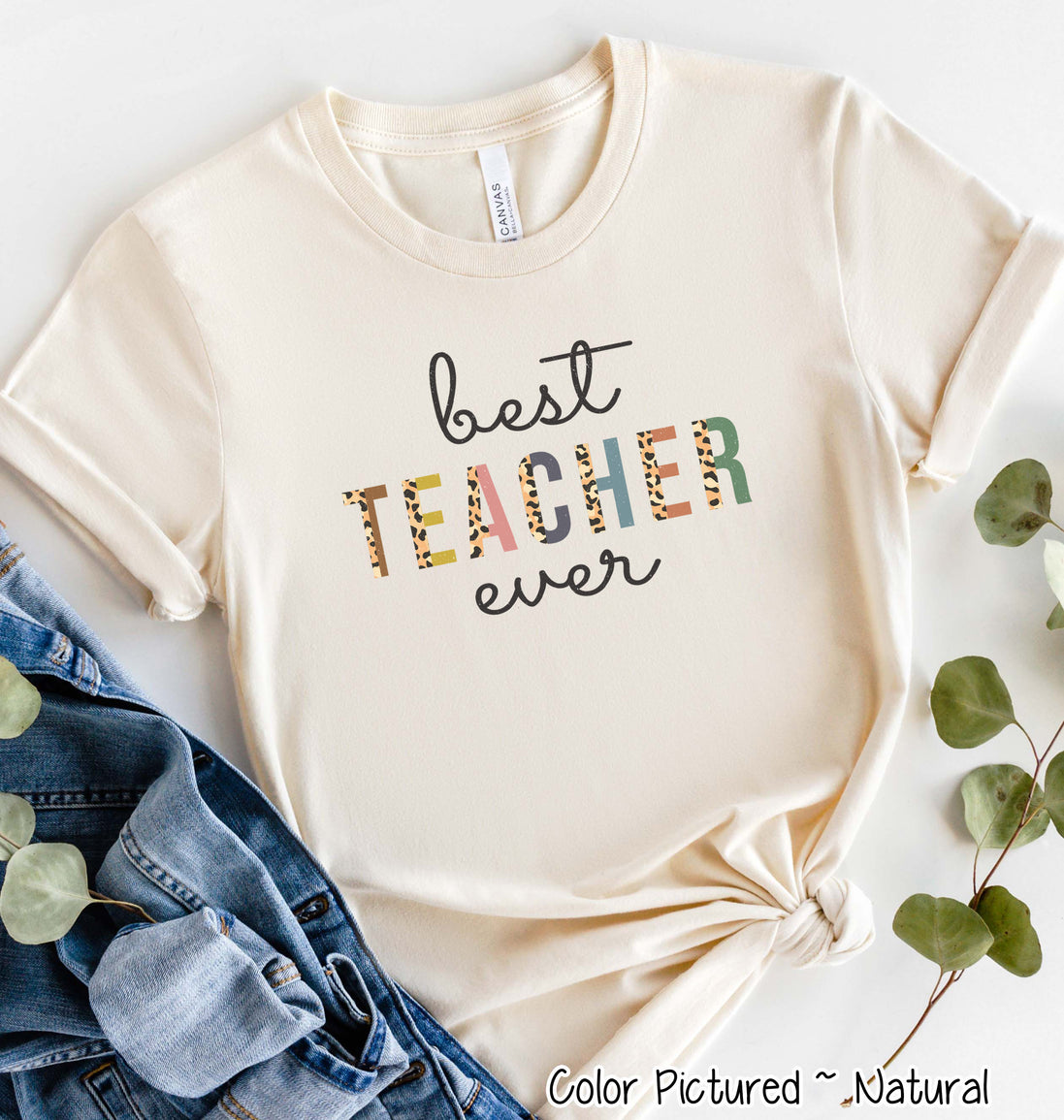 Best Teacher Ever Tee