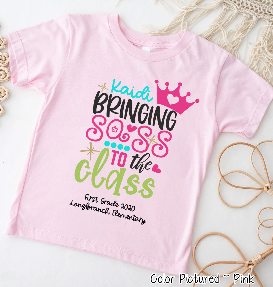 Personalized Bringin Sass to the Class Tee
