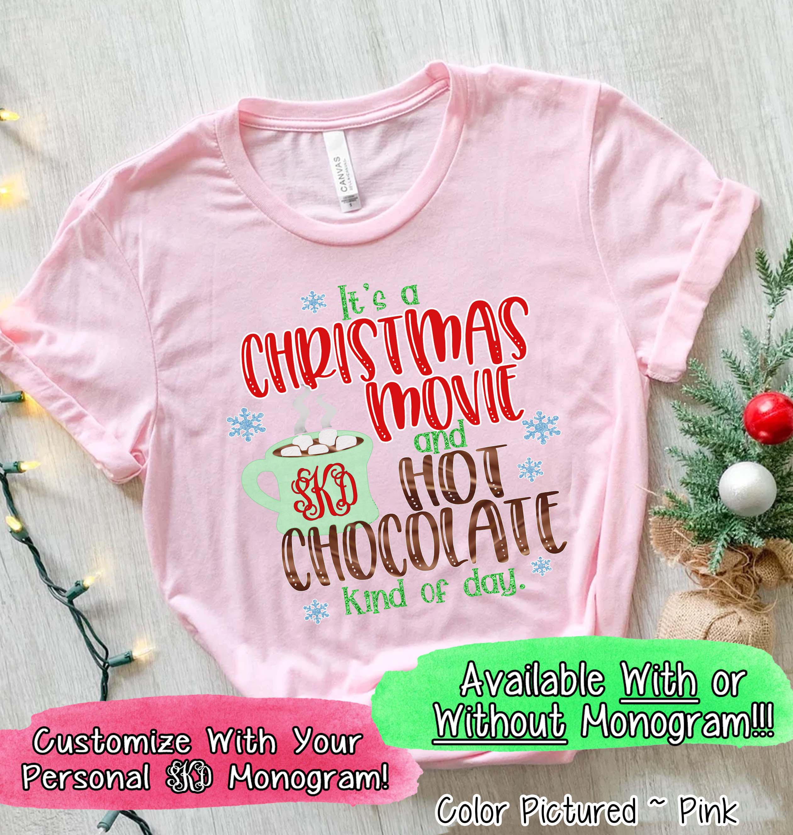 Monogram Christmas Movie & Hot Chocolate Tee