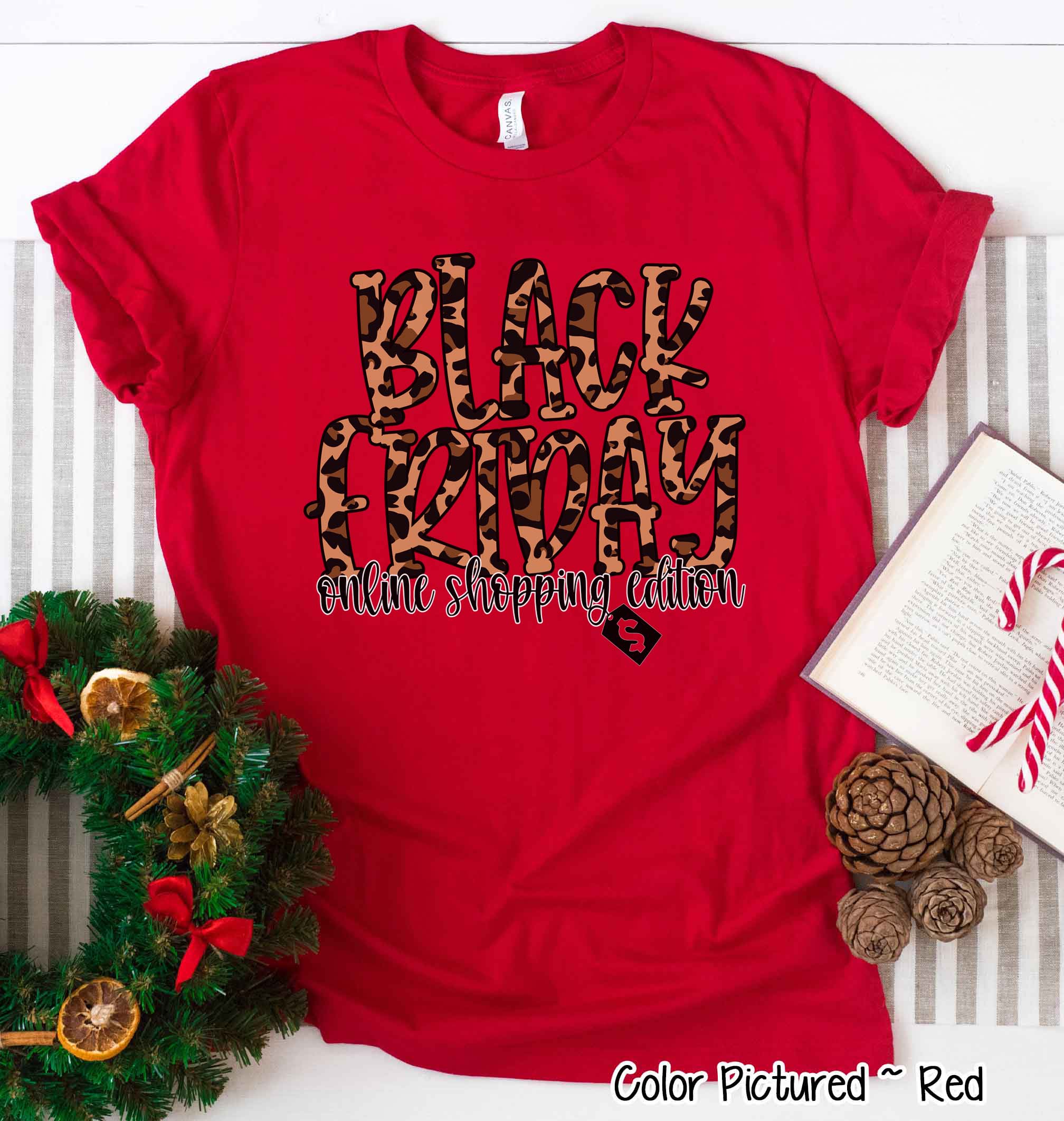Black Friday Online Shoping Edition Holiday Tee