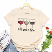 Red Wine & Blue Patriotic Tee