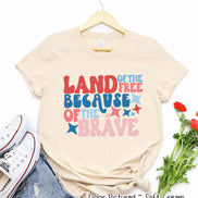 Land of the Free Because of the Brave Retro Tee