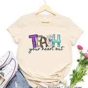 Teach Your Heart Out Tee