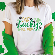 One Lucky Fur Mom St Patricks Day Tee