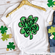 Happy Go Lucky Clover St Patricks Day Tee