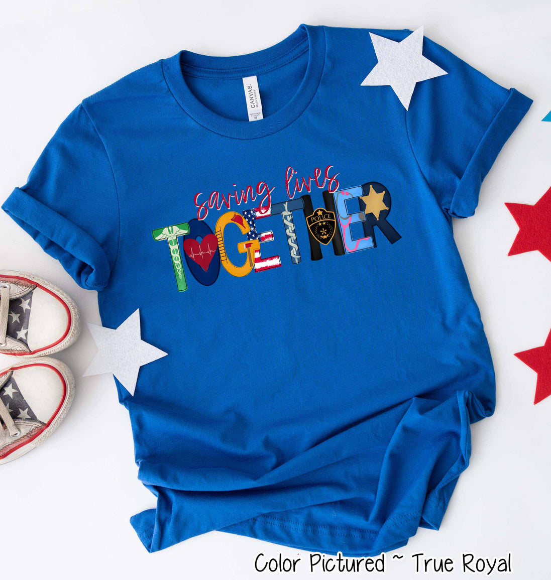 Saving Lives Together First Responders Tee