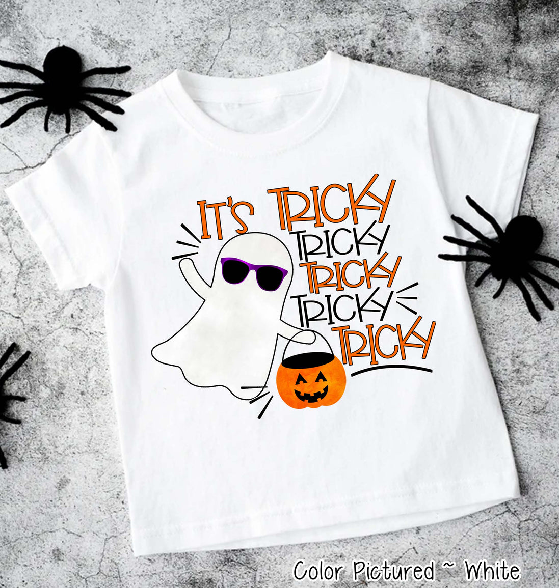 It's Tricky Tricky Tricky Halloween Tee