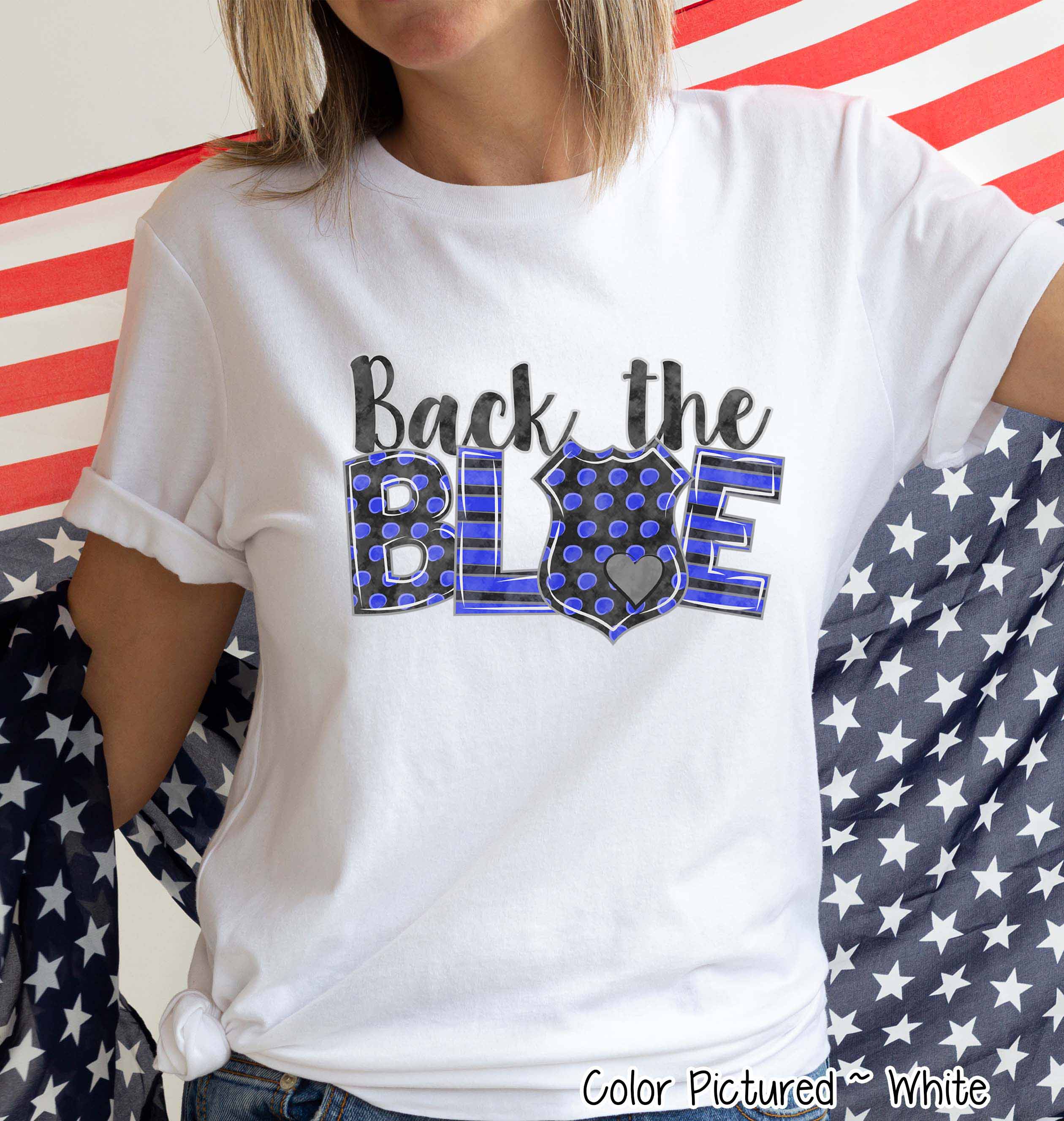Back The Blue Police Support Tee