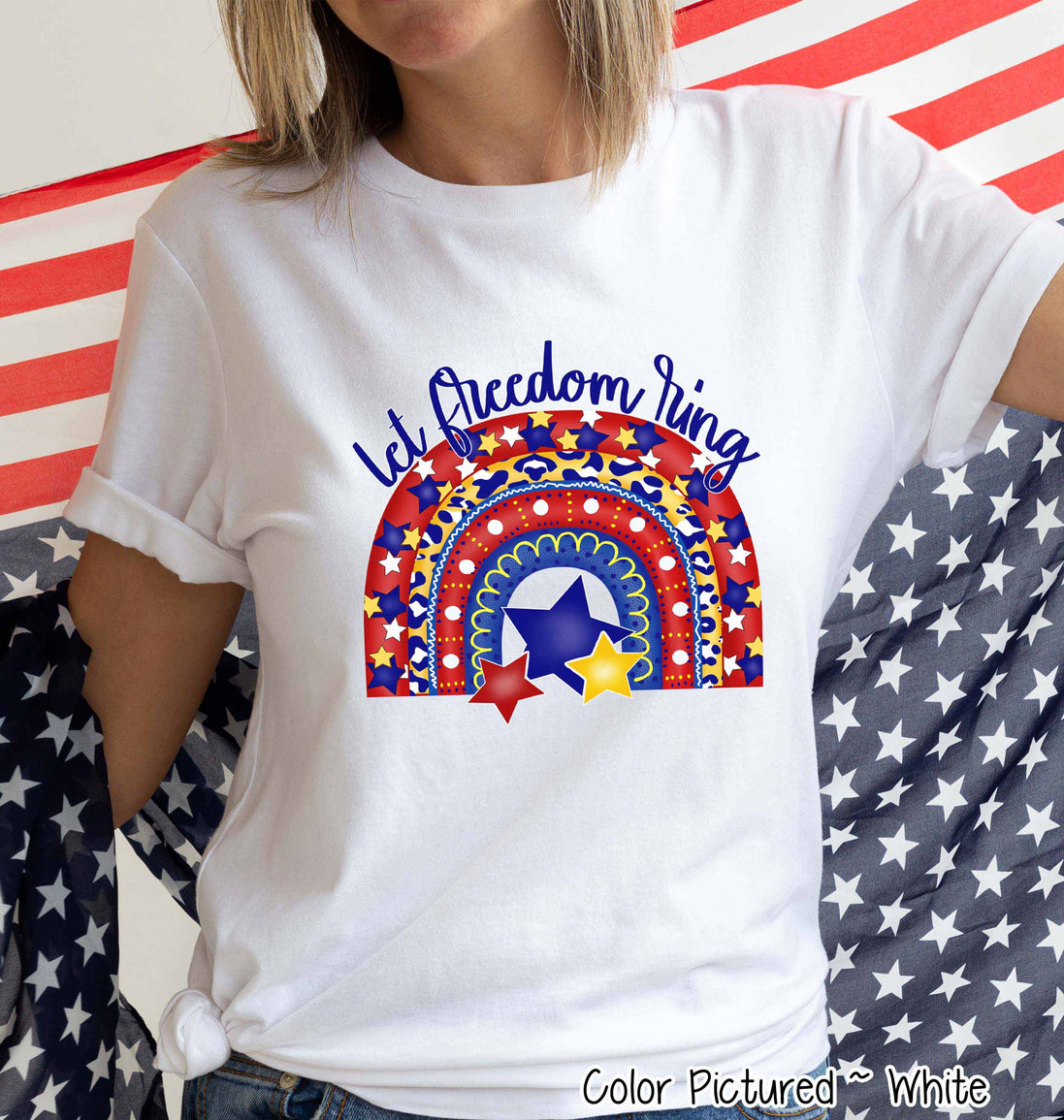 Let Freedom Ring Rainbow Tee