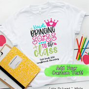 Personalized Bringin Sass to the Class Tee