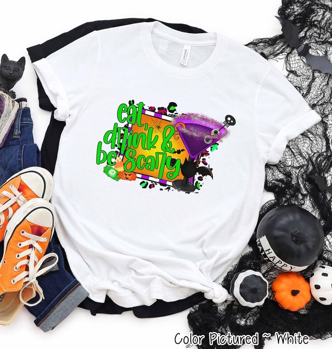 Eat Drink & Be Scary Halloween Tee