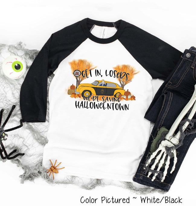 Get In Losers Were Saving Halloweentown Halloween Raglan Tee