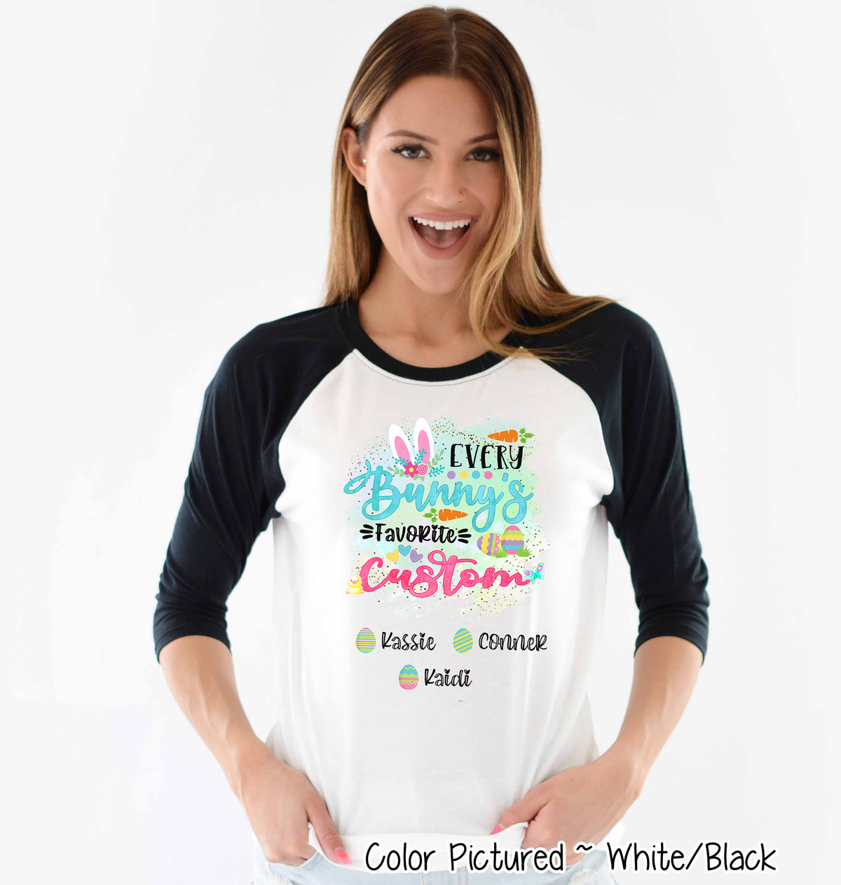 Personalized Shirt For YOUR CUSTOM TEXT Every Bunny's Favorite & Easter Eggs with Custom Grandkids Name Easter Day Raglan Tee