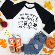 Most Wonderful Time of the Year Fall Raglan Tee