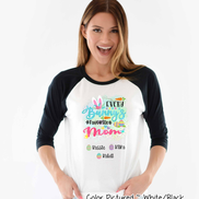 Personalized Shirt For Mom Every Bunny's Favorite & Easter Eggs with Custom Kids Name Easter Day Raglan Tee