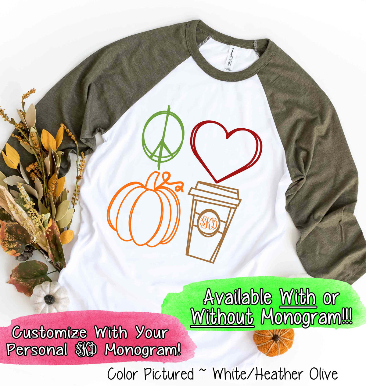 Peace Love Pumpkin Latte Monogram Fall Raglan Tee