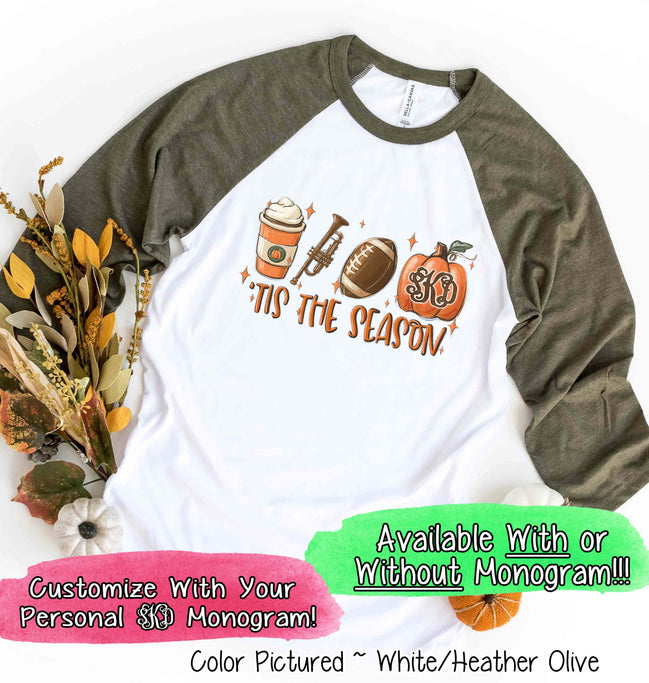 Monogram Tis The Season Latte Trumpet Football Fall Raglan Tee