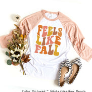 Retro Feels Like Fall Raglan Tee