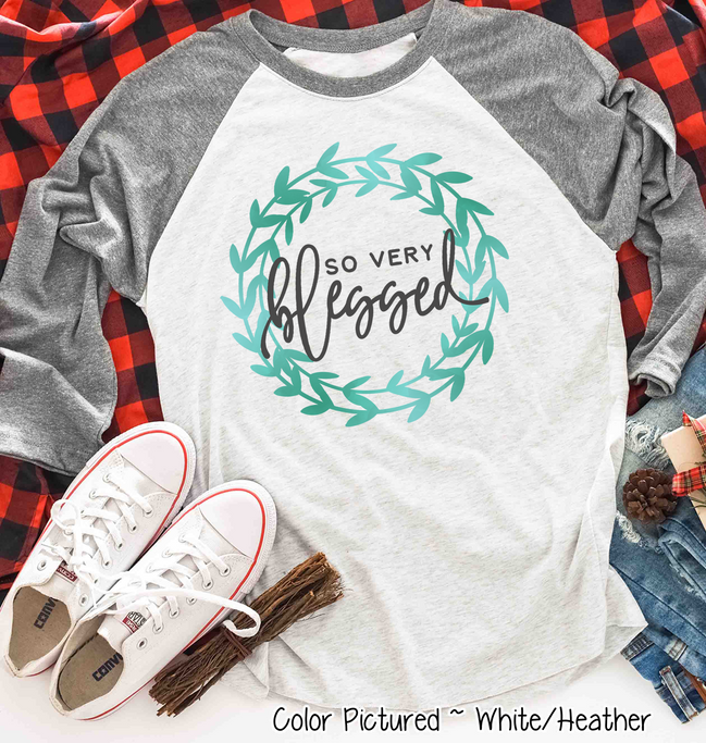 So Very Blessed Wreath Raglan Tee