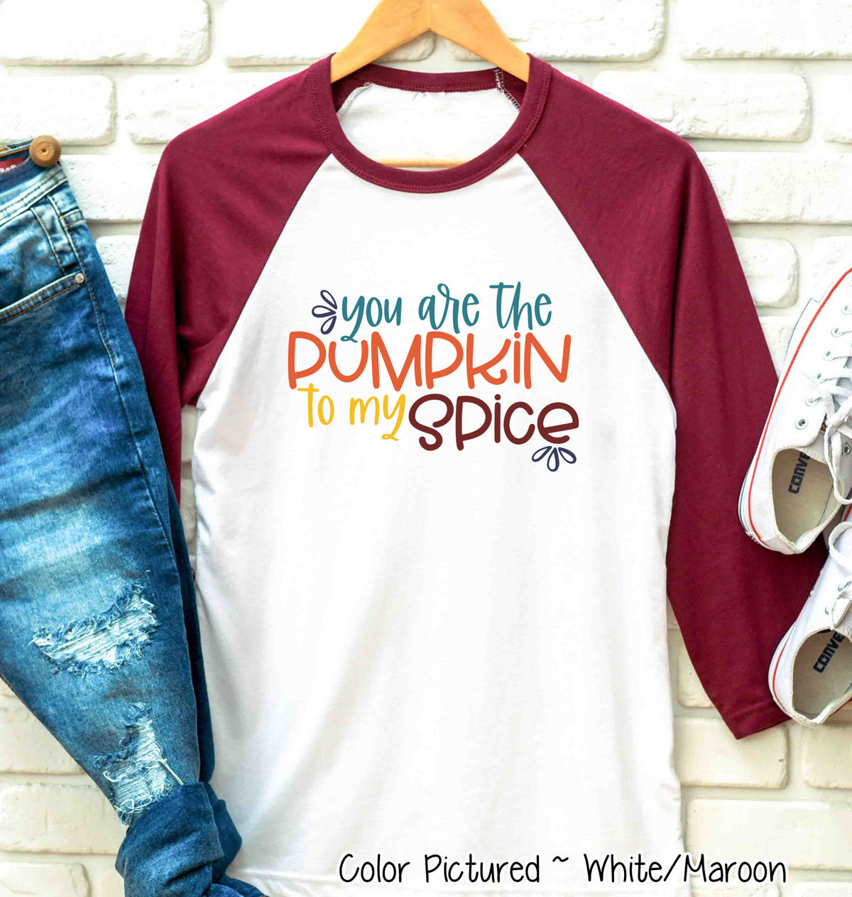 You Are the Pumpkin to My Spice Raglan Tee