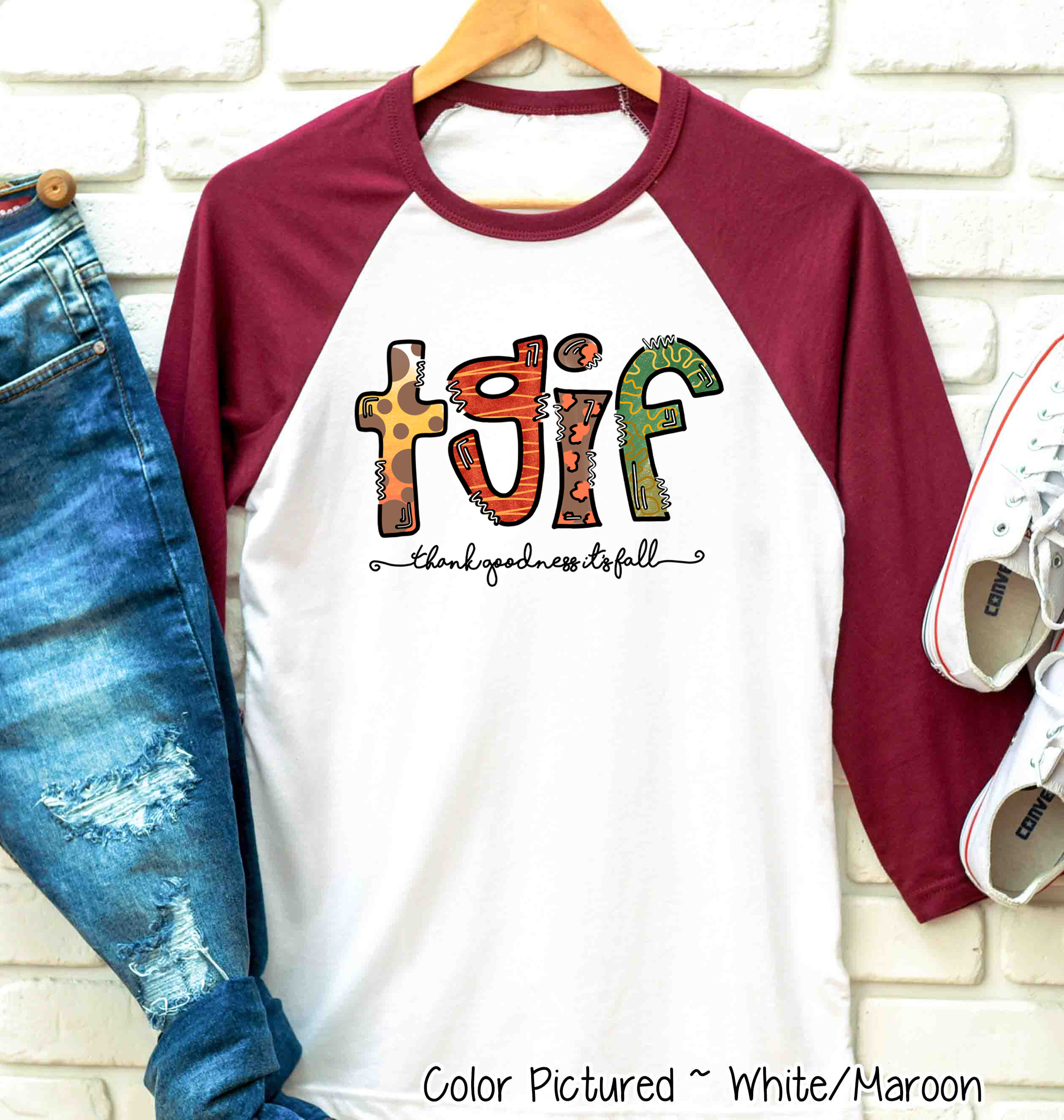 TGIF ~ Thank Goodness It's Fall Raglan Tee