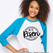 He Is Risen Christian Easter Raglan Tee