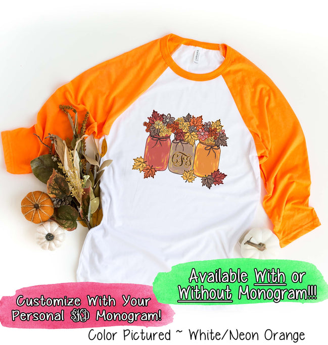 Monogram Autumn Leaves Mason Jars Fall Raglan Tee