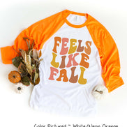 Retro Feels Like Fall Raglan Tee