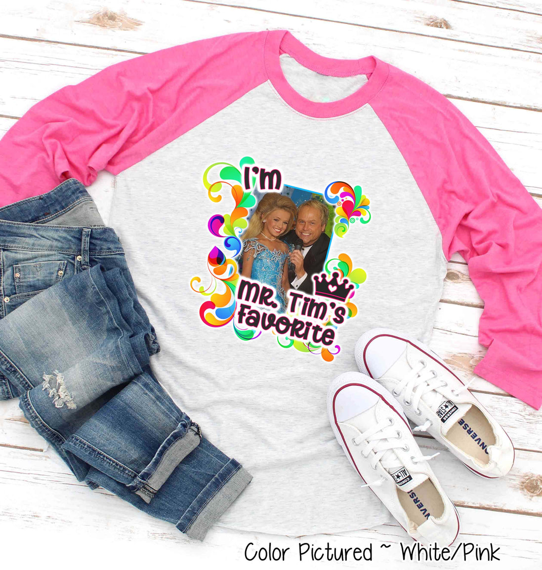 I’m Mr. Tim’s Favorite Photo Tee
