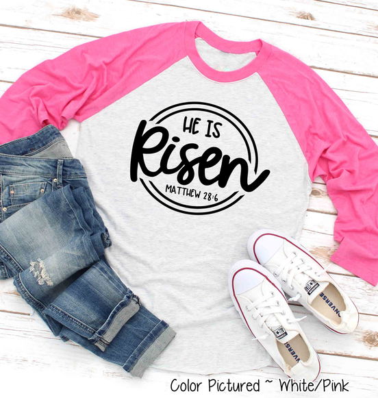He Is Risen Christian Easter Raglan Tee