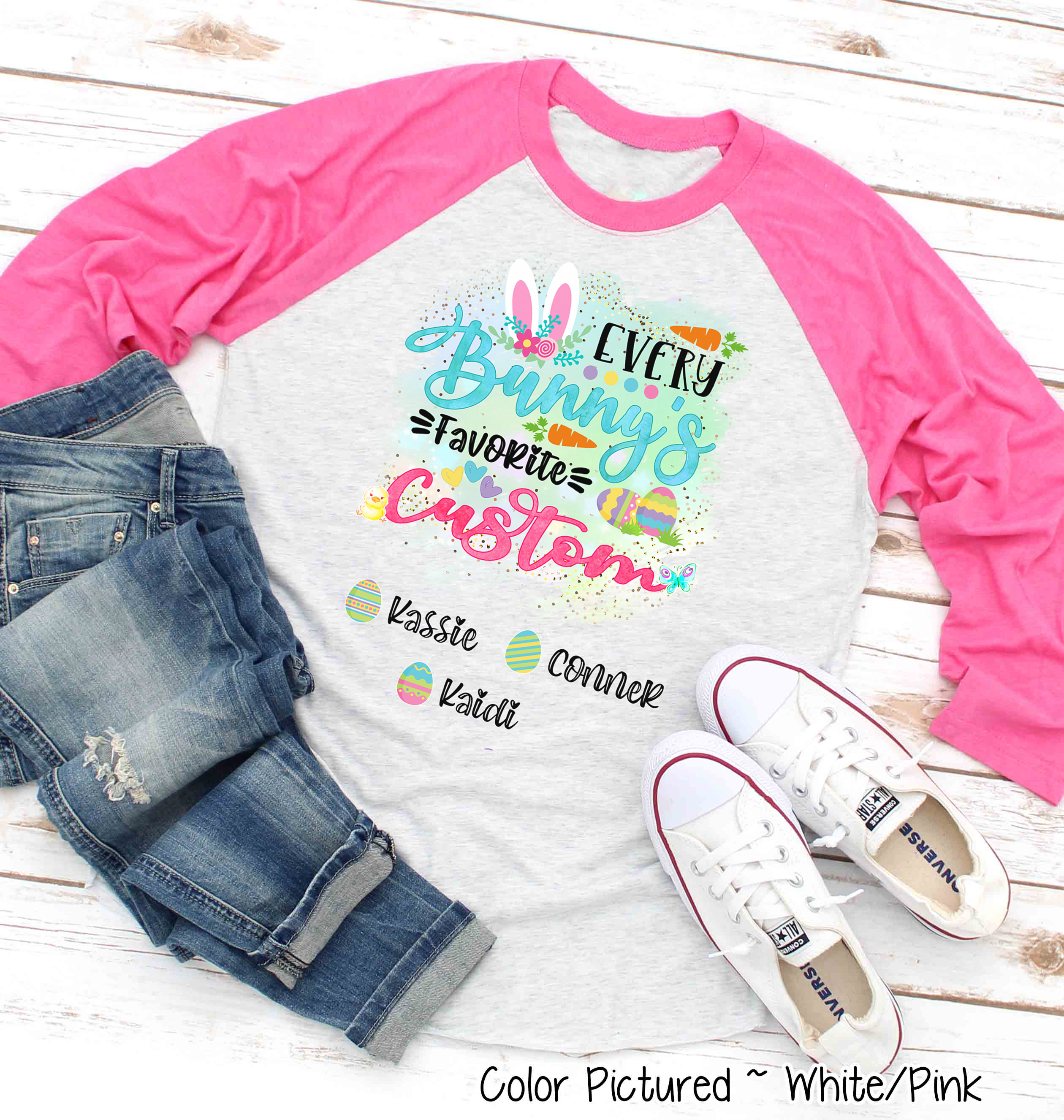 Personalized Shirt For YOUR CUSTOM TEXT Every Bunny's Favorite & Easter Eggs with Custom Grandkids Name Easter Day Raglan Tee