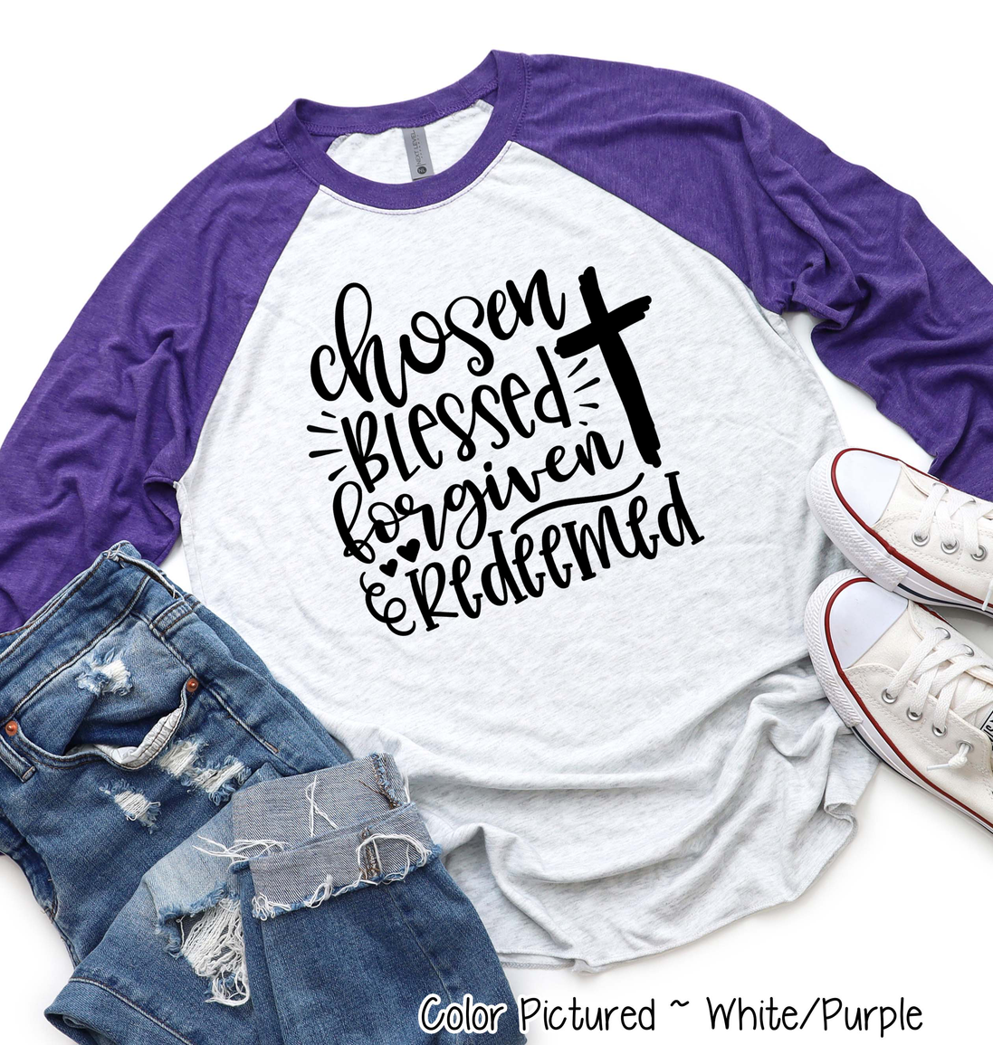 Chosen, Blessed, Forgiven, Redeemed Cross Raglan Tee