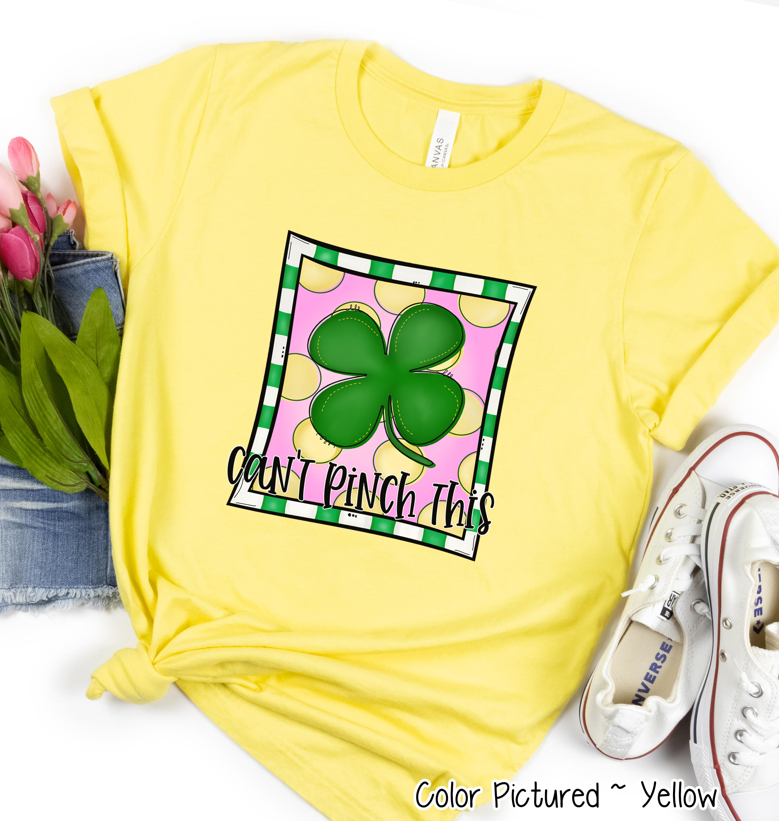 Can't Pinch This St Patricks Day Tee