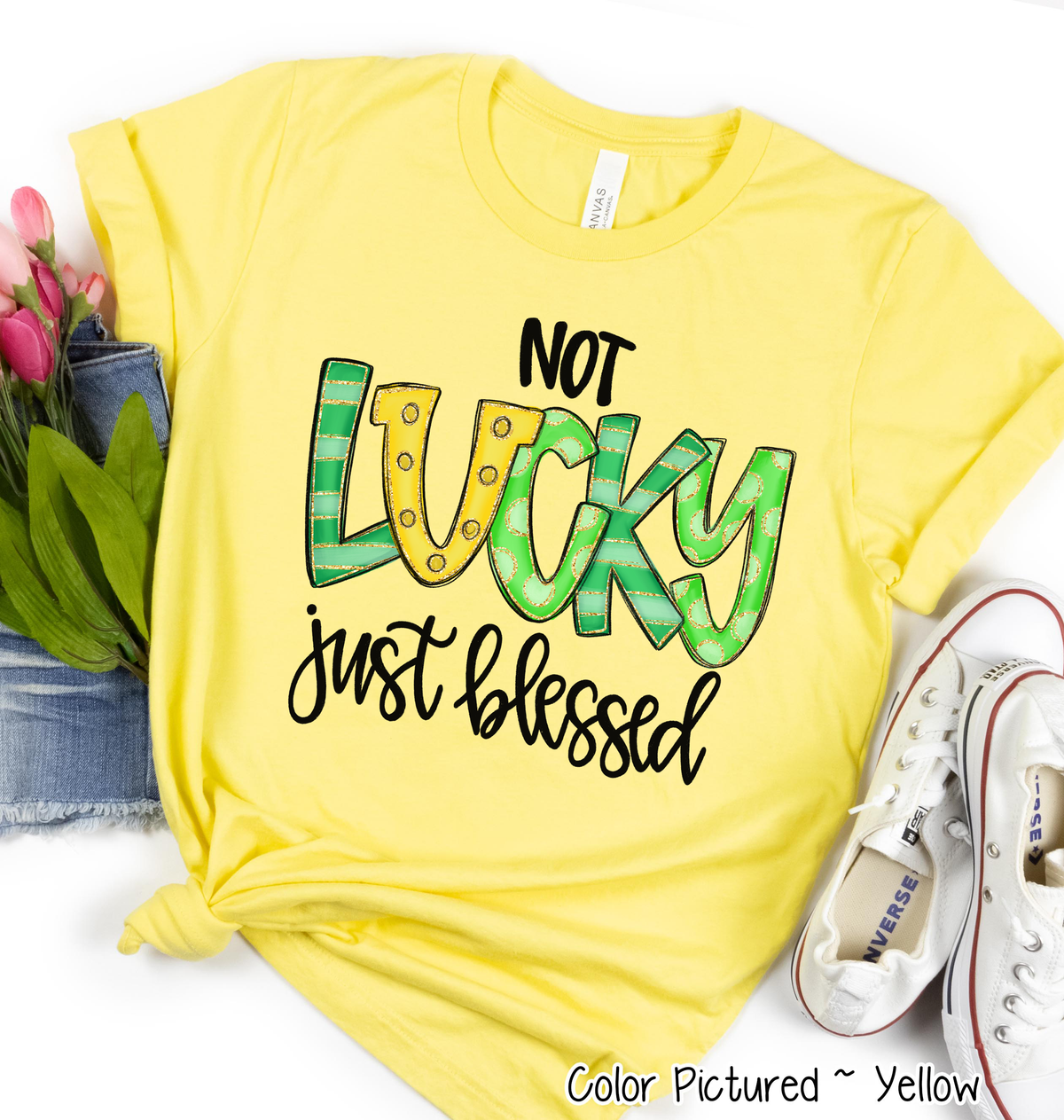 Not Lucky Just Blessed St Patricks Day Tee