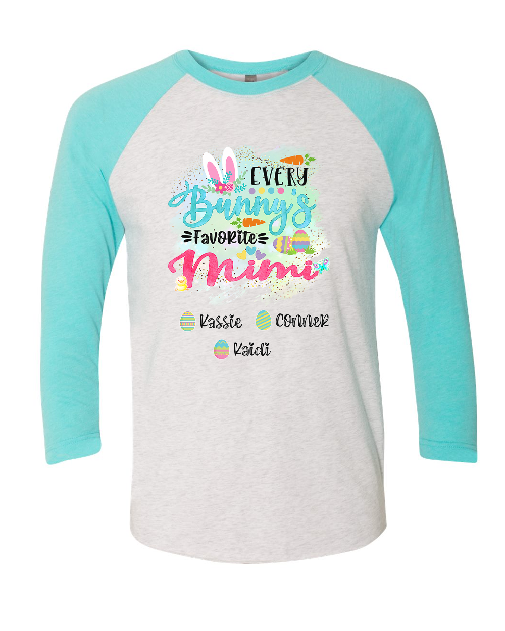Personalized Shirt For Mimi Every Bunny's Favorite & Easter Eggs with Custom Grandkids Name Easter Day Raglan Tee