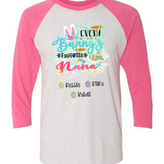 Personalized Shirt For Nana Every Bunny's Favorite & Easter Eggs with Custom Grandkids Name Easter Day Raglan Tee