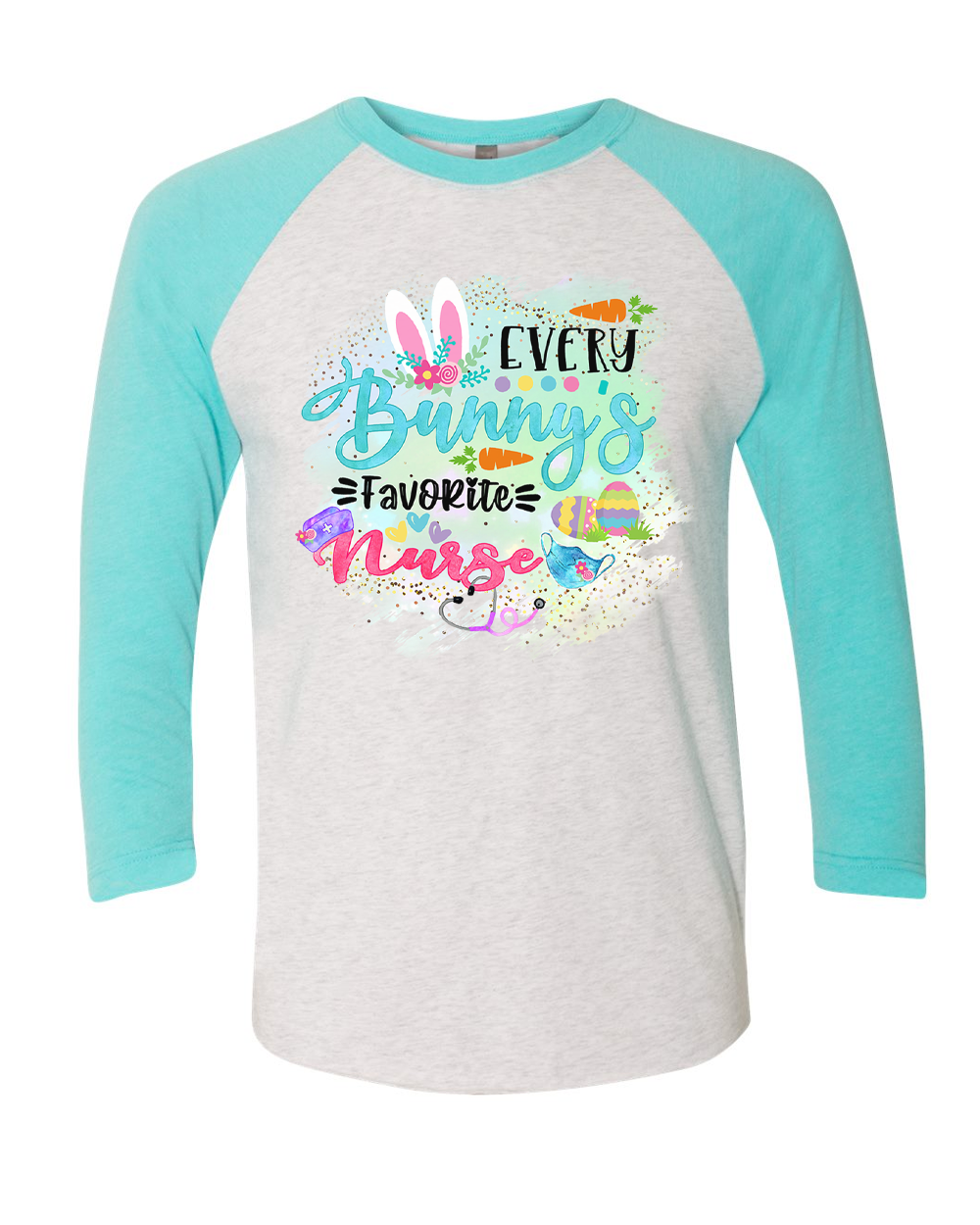 Every Bunny's Favorite Nurse Easter Raglan Tee