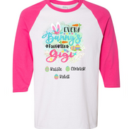 Personalized Shirt For Gigi Every Bunny's Favorite & Easter Eggs with Custom Grandkids Name Easter Day Raglan Tee