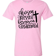 Chosen, Blessed, Forgiven, Redeemed Cross Tee