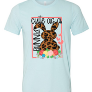Leopard Print Cute as a Bunny Easter Tee
