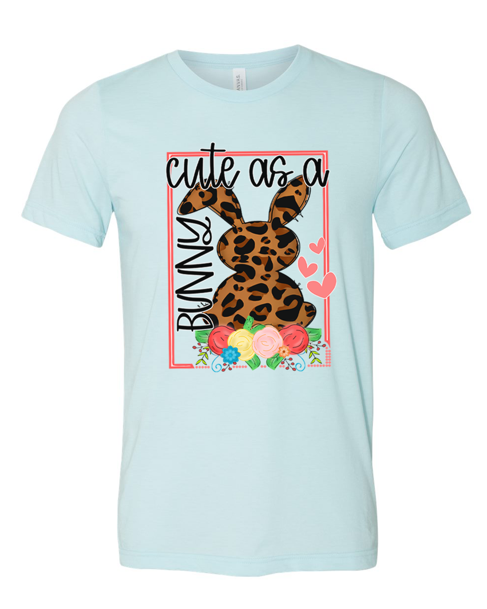 Leopard Print Cute as a Bunny Easter Tee