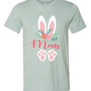 Floral Bunny Ears & Feet with Mom Easter Tee