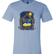 Best Day Ever Manger Christmas Tee