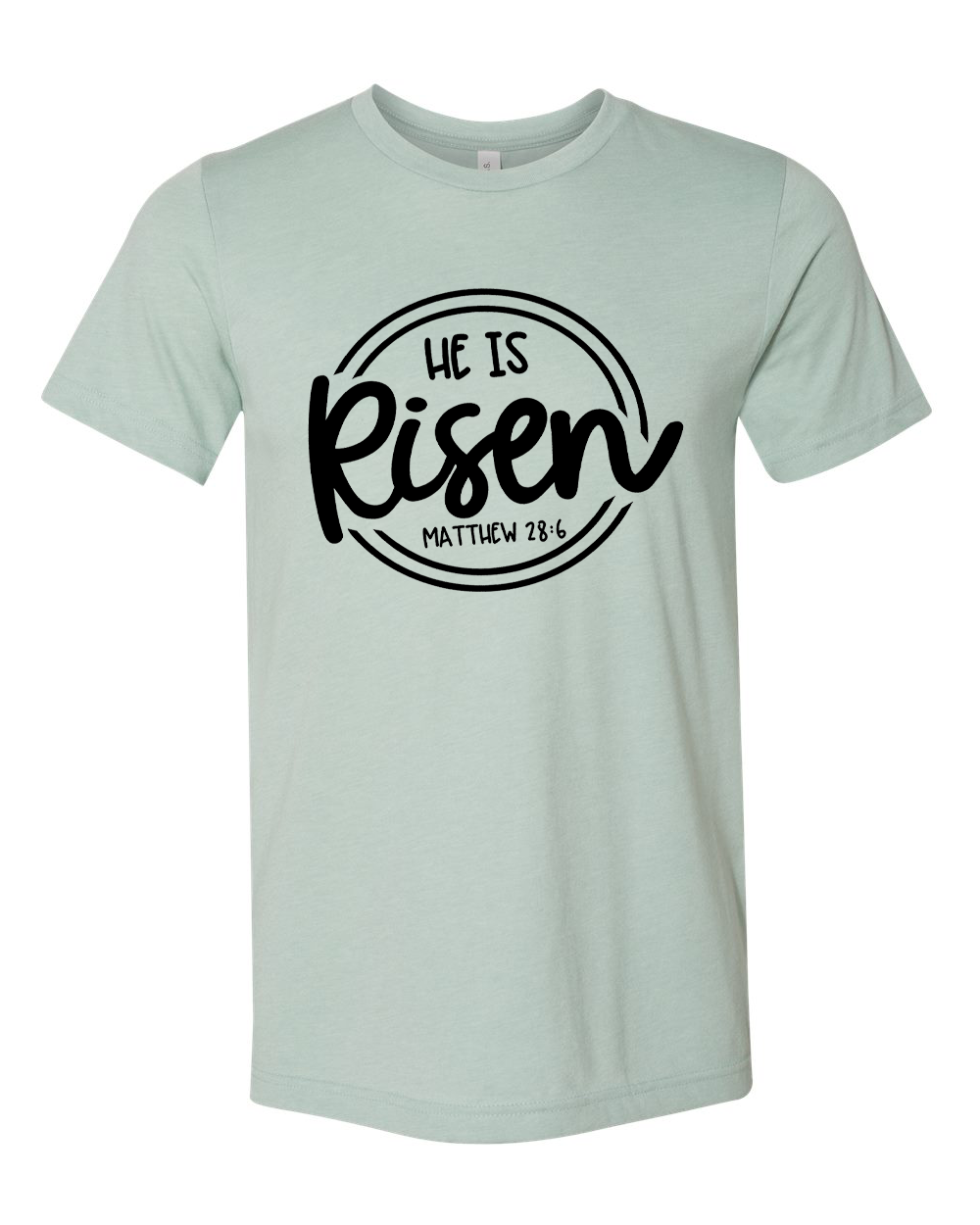 He Is Risen Christian Easter Tee