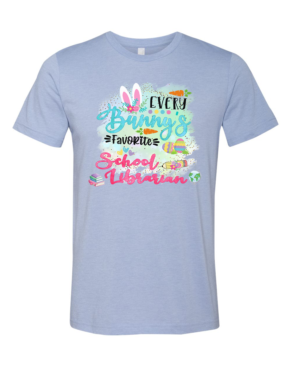 Every Bunny's Favorite School Librarian Easter Tee